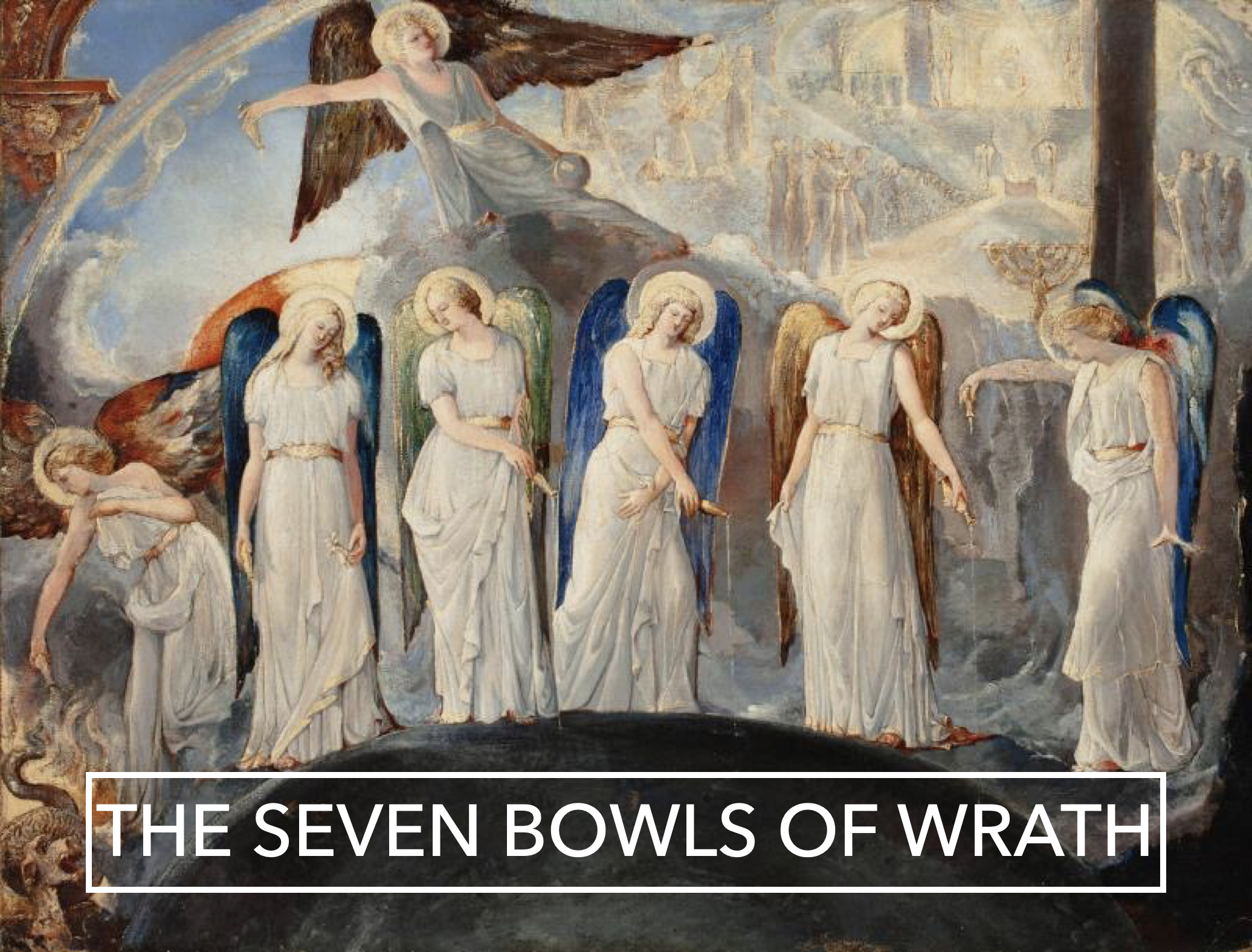 Seven Bowls of Wrath