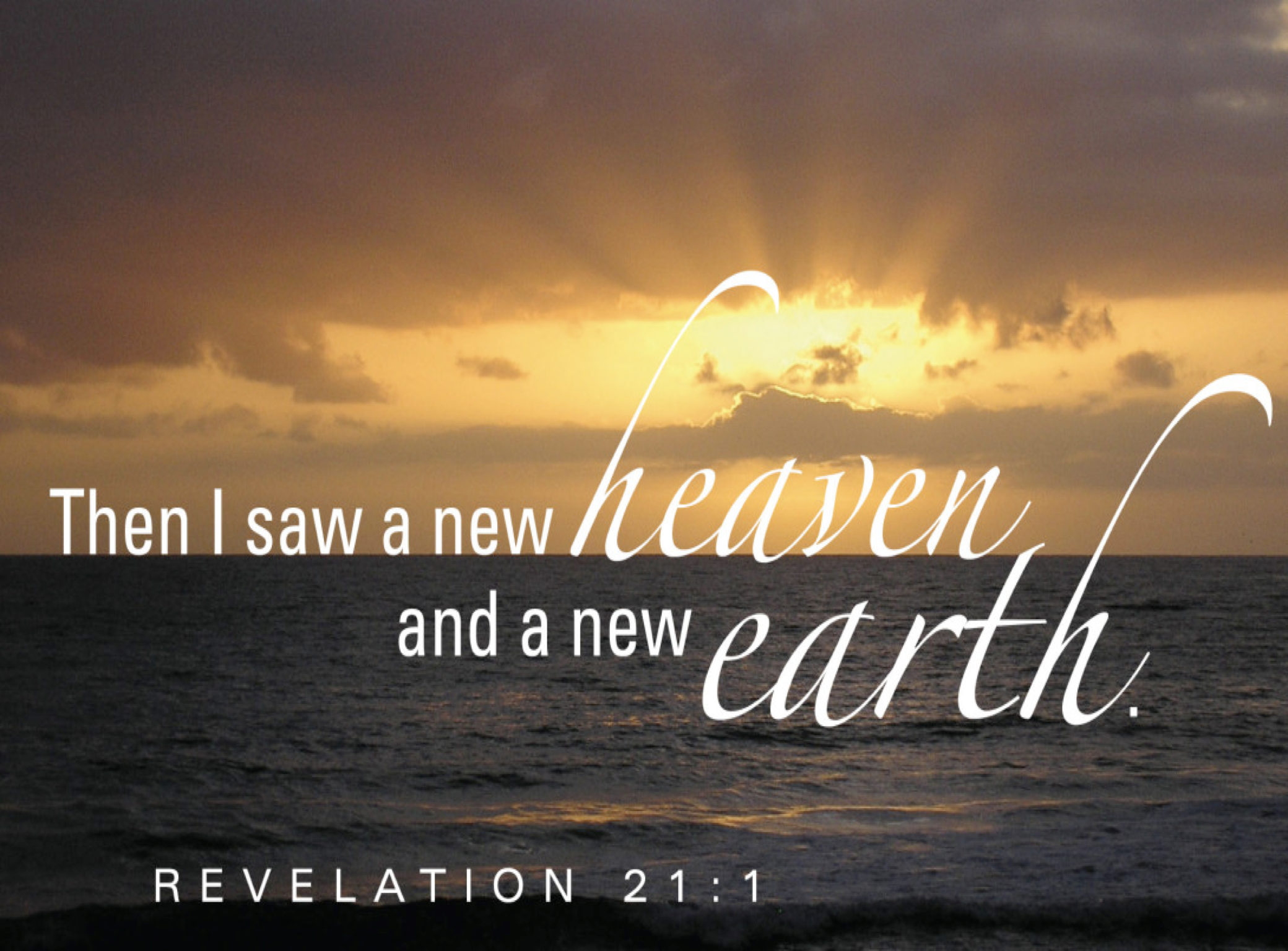 A New Heaven & A New Earth