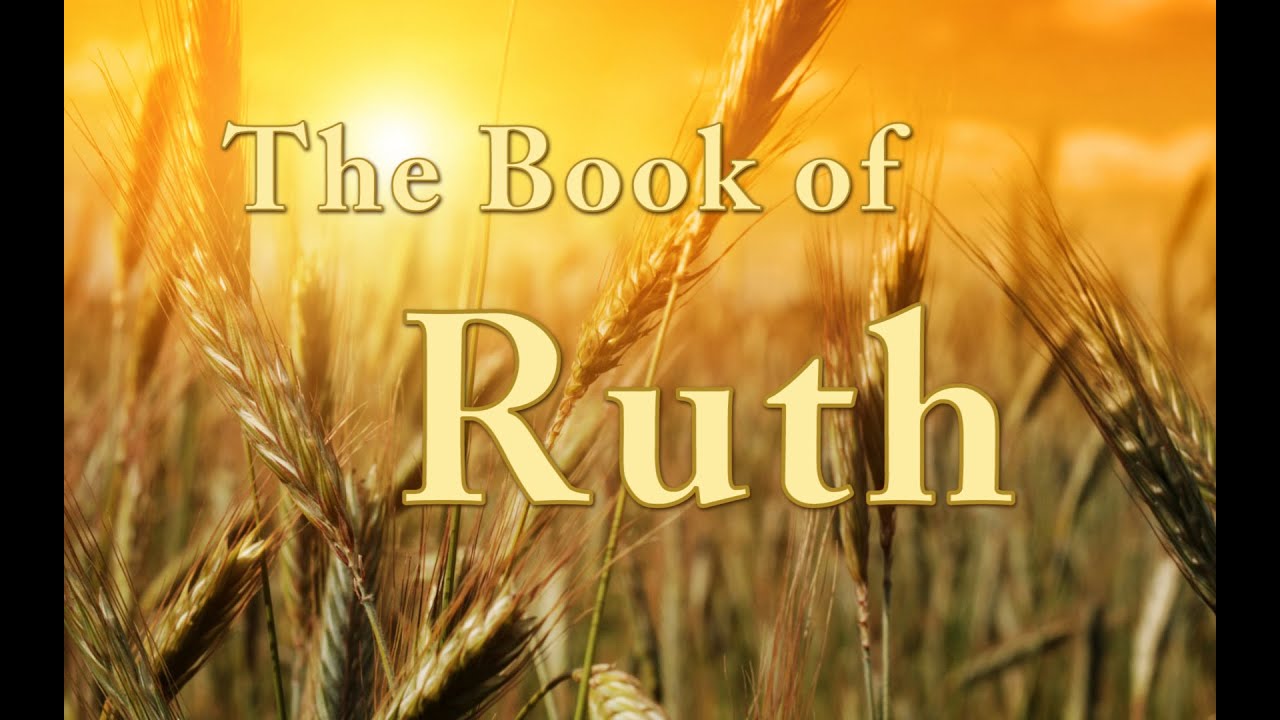 The Love Song of Ruth