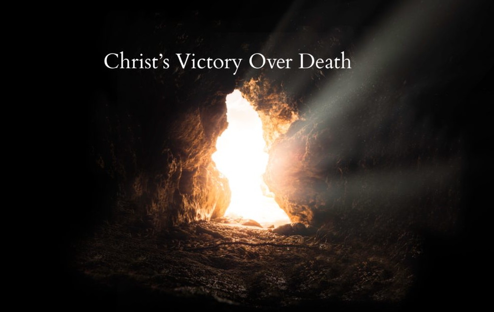 Our Redeemer's Great Victory