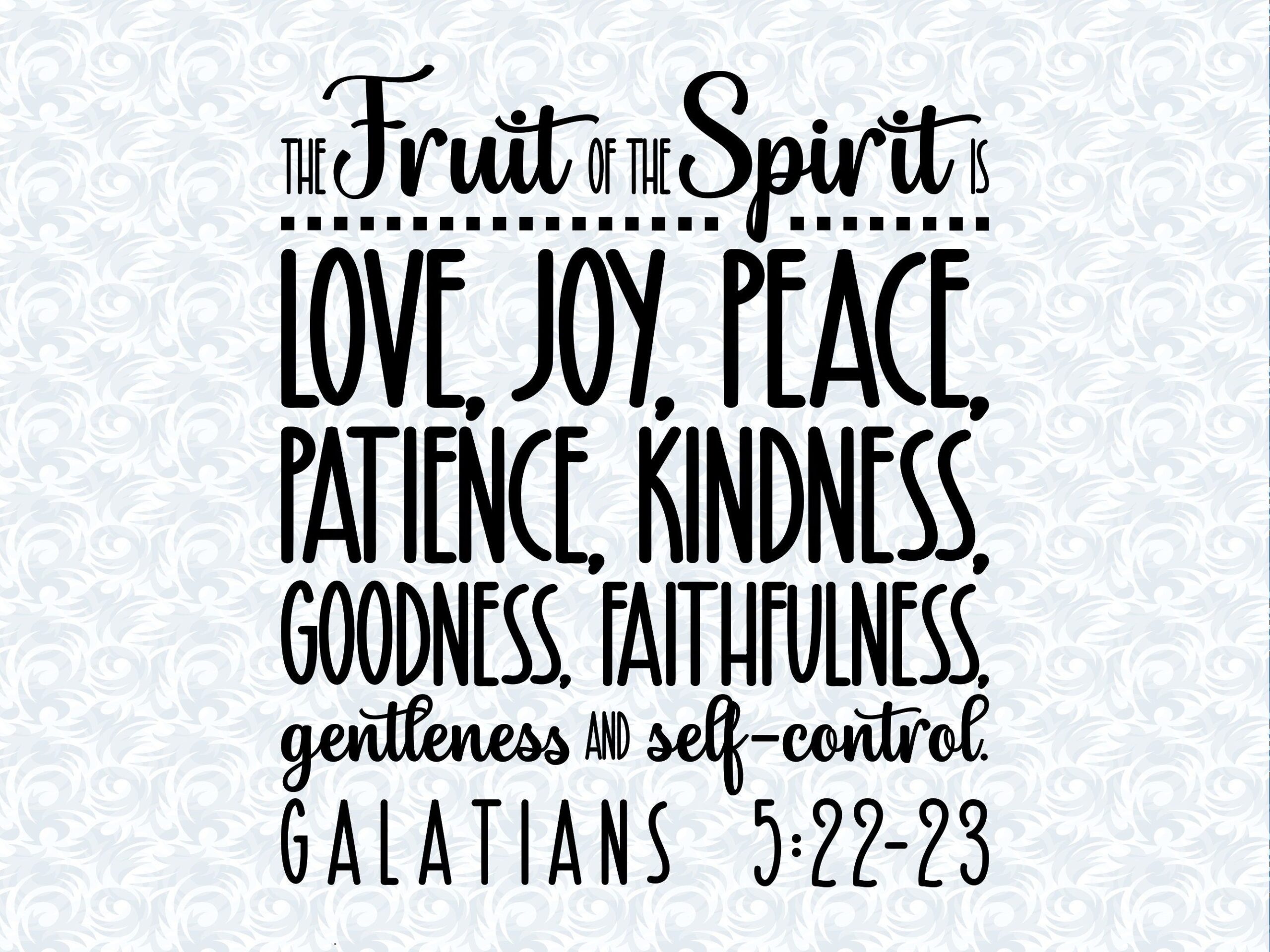 The Fruit of the Spirit