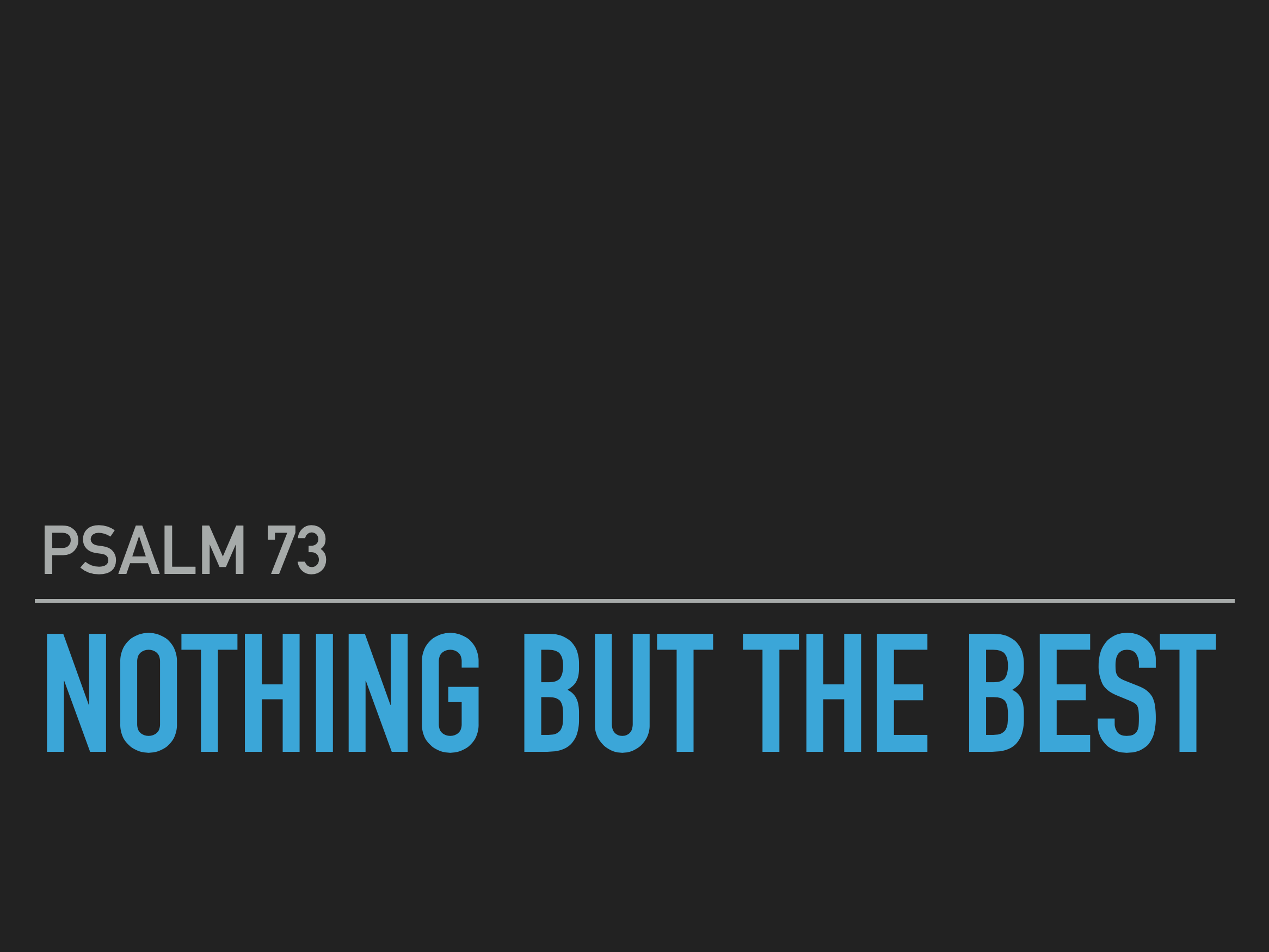 Nothing But The Best
